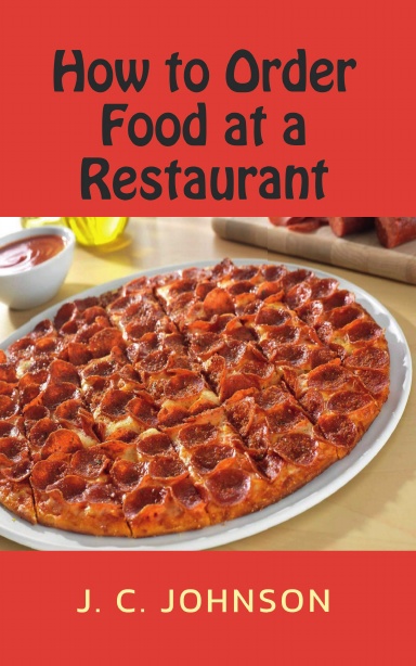 How to Order Food at a Restaurant